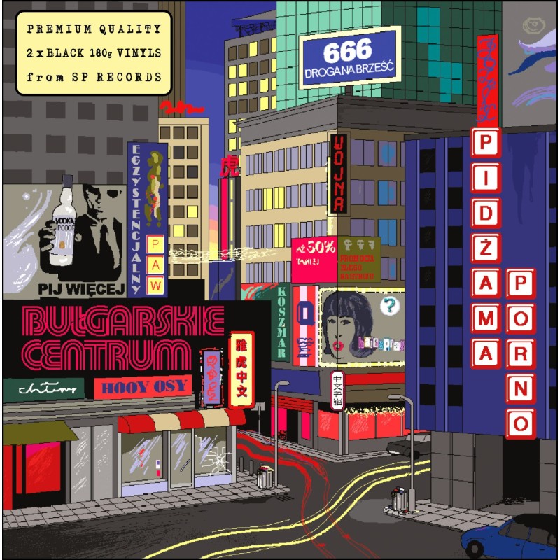 Pidżama Porno - Bułgarskie centrum [2LP] Lim. ed. 1000 szt.