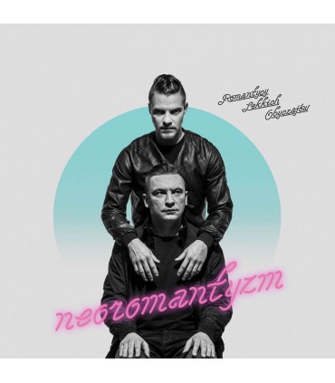 Romantycy Lekkich Obyczajów - Neoromantyzm [CD]