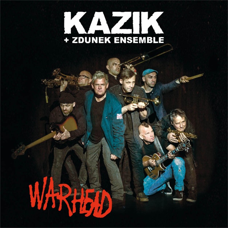 Kazik + Zdunek Ensemble - Warhead [CD]