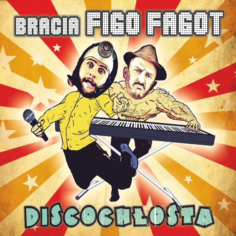 Bracia Figo Fagot - Discochłosta [CD]