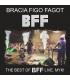 Bracia Figo Fagot - The best of BFF live. MYK![CD]