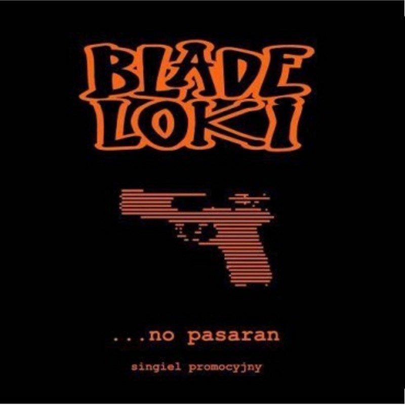 Blade loki - ...no pasaran [ singiel CD]