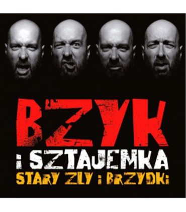 Bzyk i Sztajemka - Stary zły i brzydki [CD]