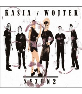Kasia i Wojtek - Sezon 2 [CD]