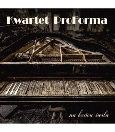 Kwartet ProForma - Na końcu świta [CD]