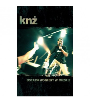 KNŻ - Ostatni koncert w mieście [DVD]