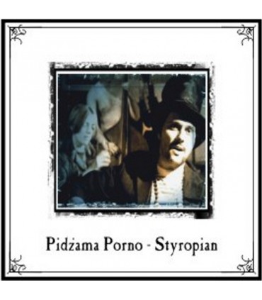 Pidżama Porno - Styropian [CD]