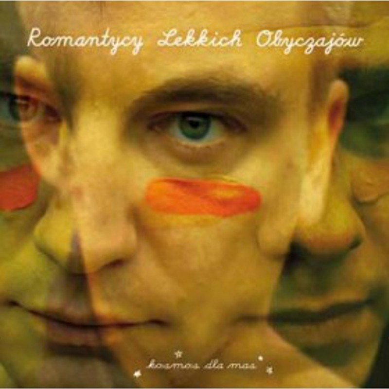 Romantycy lekkich obyczajów - Kosmos dla mas [CD]