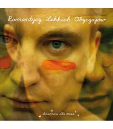 Romantycy lekkich obyczajów - Kosmos dla mas [CD]