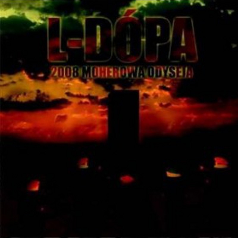 L-Dópa - 2008 Moherowa odyseja [singiel CD]