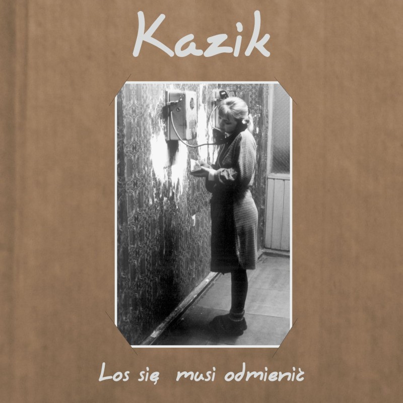 Kazik - Los się musi odmienić [CD]