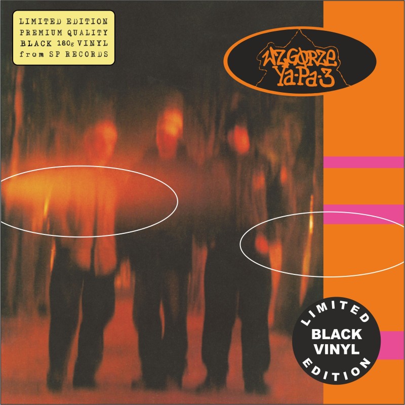 Wzgórze Ya-Pa 3 - Wzgórze Ya-Pa 3 [1LP] lim. ed. Black Vinyl Nakład: 125 szt.