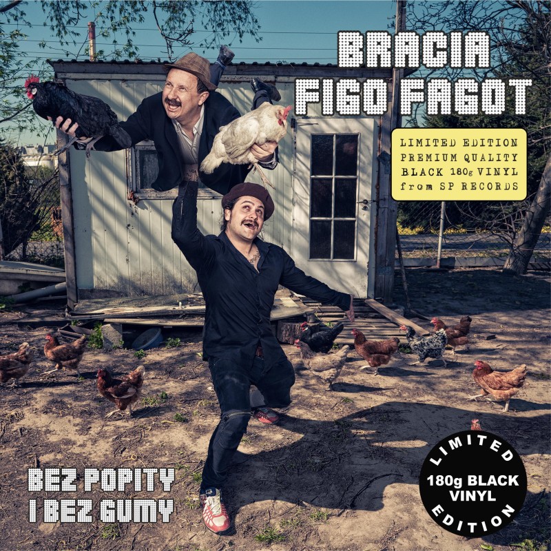 Bracia Figo Fagot - Bez popity i bez gumy [1LP] LIM. ED. Black Vinyl Nakład 350 szt.