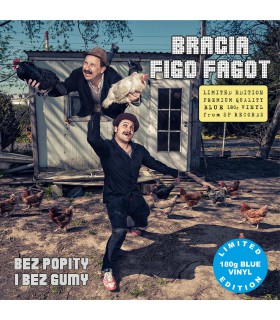 Bracia Figo Fagot - Bez popity i bez gumy [1LP] LIM. ED. Blue Vinyl Nakład 350 szt.