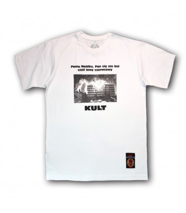Koszulka Kult - Panie Waldku Pan się nie boi biała