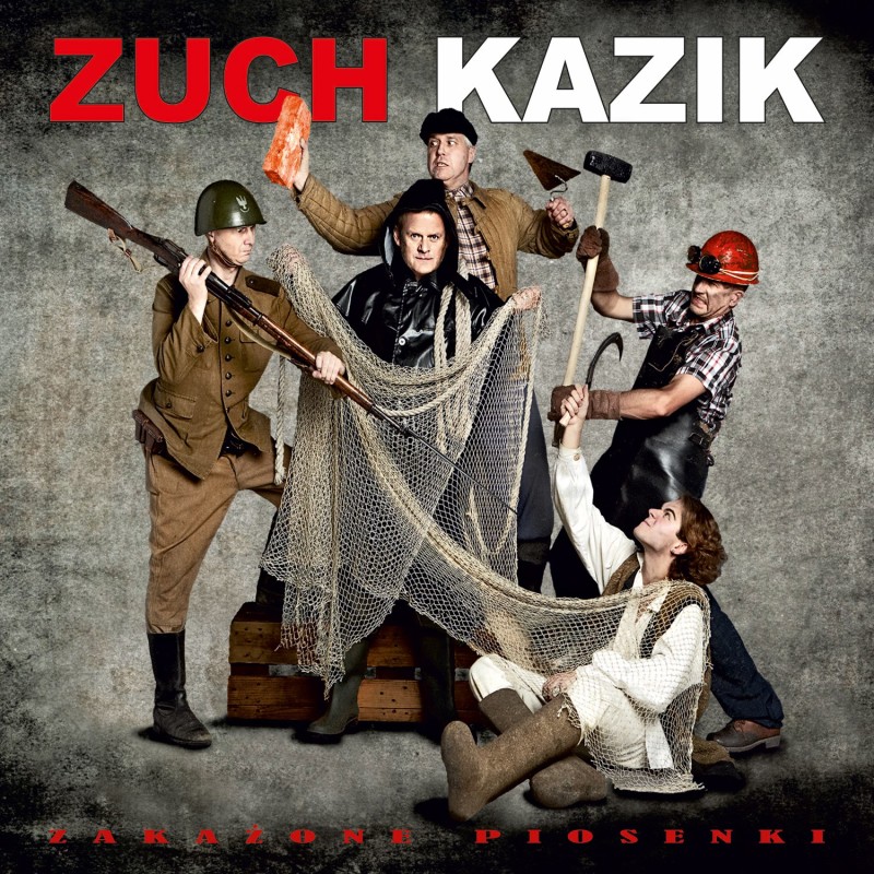 Zuch Kazik - Zakażone piosenki [CD]