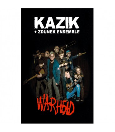 Kazik + Zdunek Ensemble - Warhead [Kaseta MC]