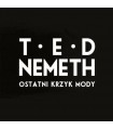 Ted Nemeth - Ostatni krzyk mody [CD]
