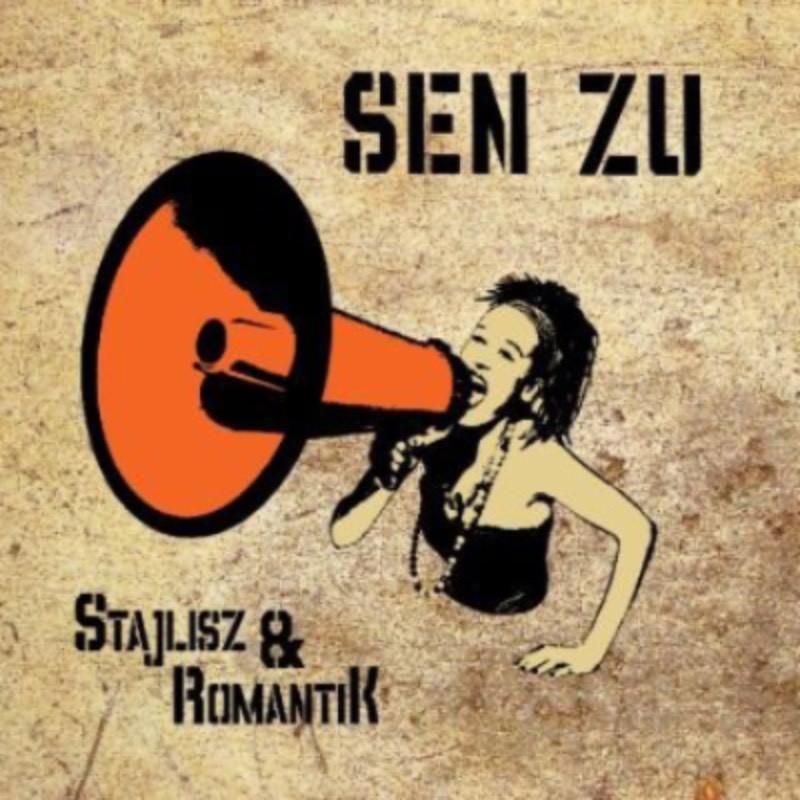 Sen Zu - Stajlisz and Romantik [CD]