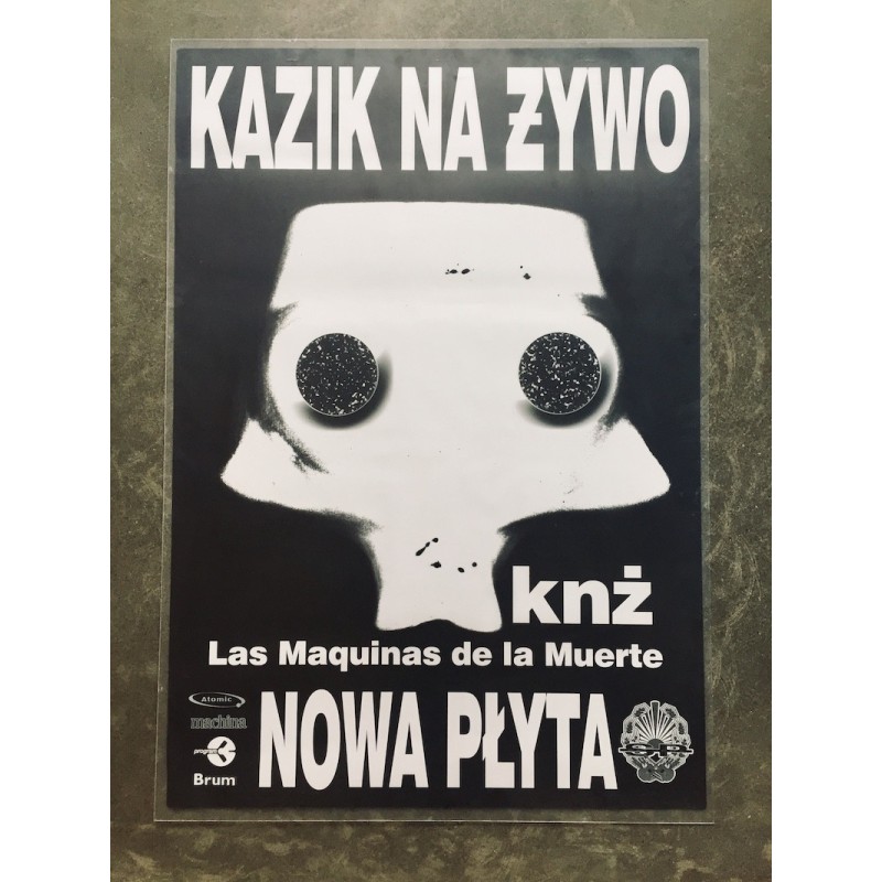 PLAKAT: Kazik na Żywo - Las Maquinas de la Muerte [1999]
