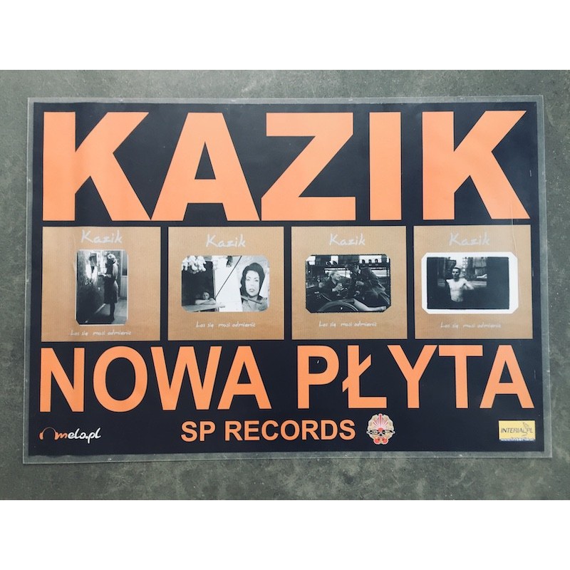 PLAKAT: Kazik - Los się musi odmienić [2005]