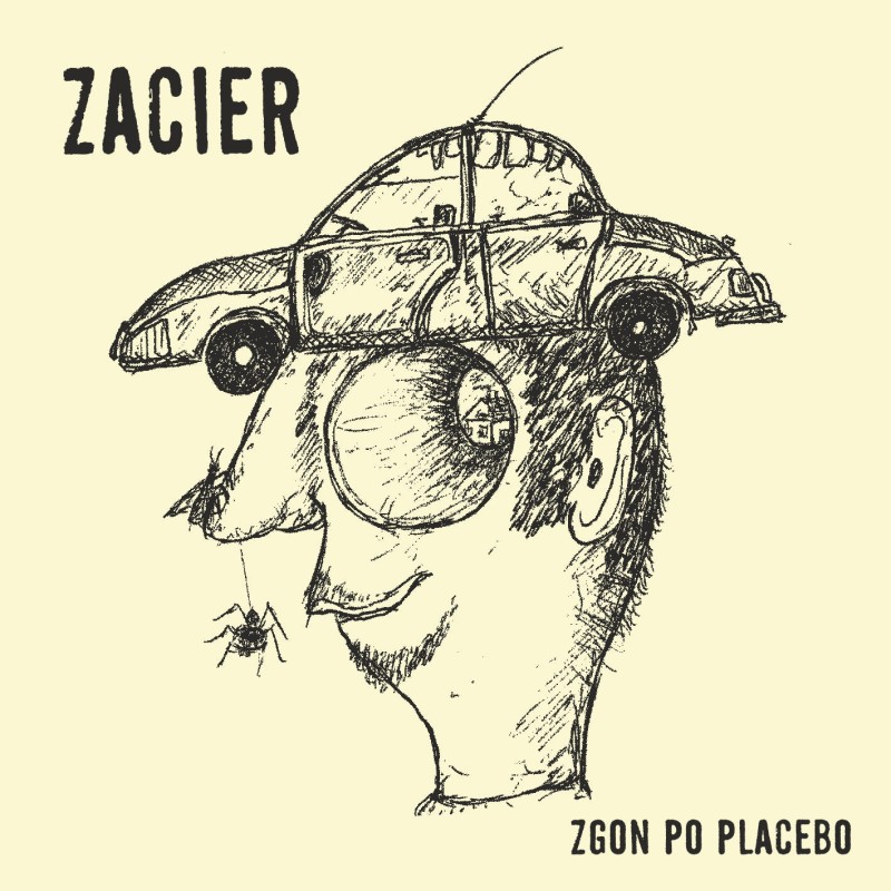 ZACIER - Zgon po placebo [CD]