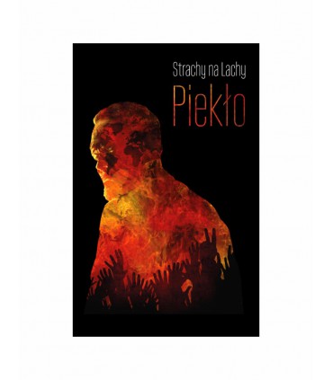 Strachy na Lachy - Piekło [MC]