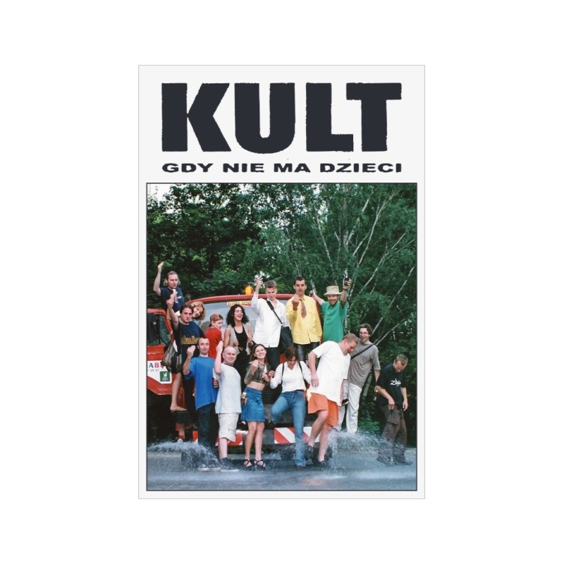 Kult - Gdy nie ma dzieci [Kaseta MC]