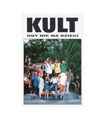 Kult - Gdy nie ma dzieci [Kaseta MC]