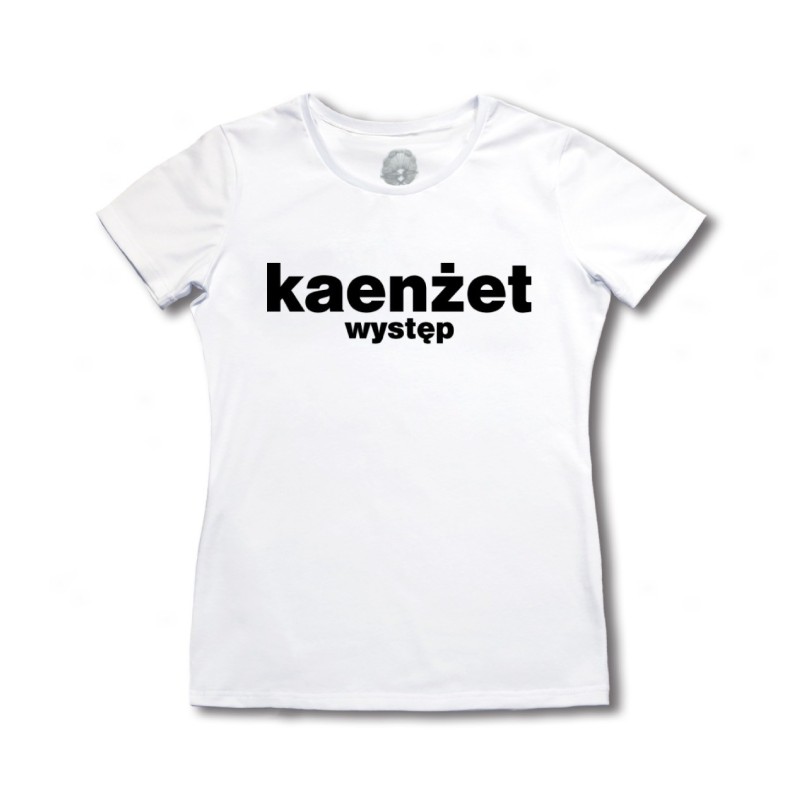 Damska Koszulka Kaenżet - Występ biała