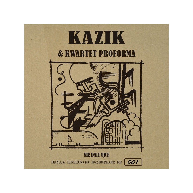 Kazik & Kwartet Proforma - Nie Dali Ojce Vinyl