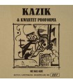 Kazik & Kwartet Proforma - Nie Dali Ojce Vinyl