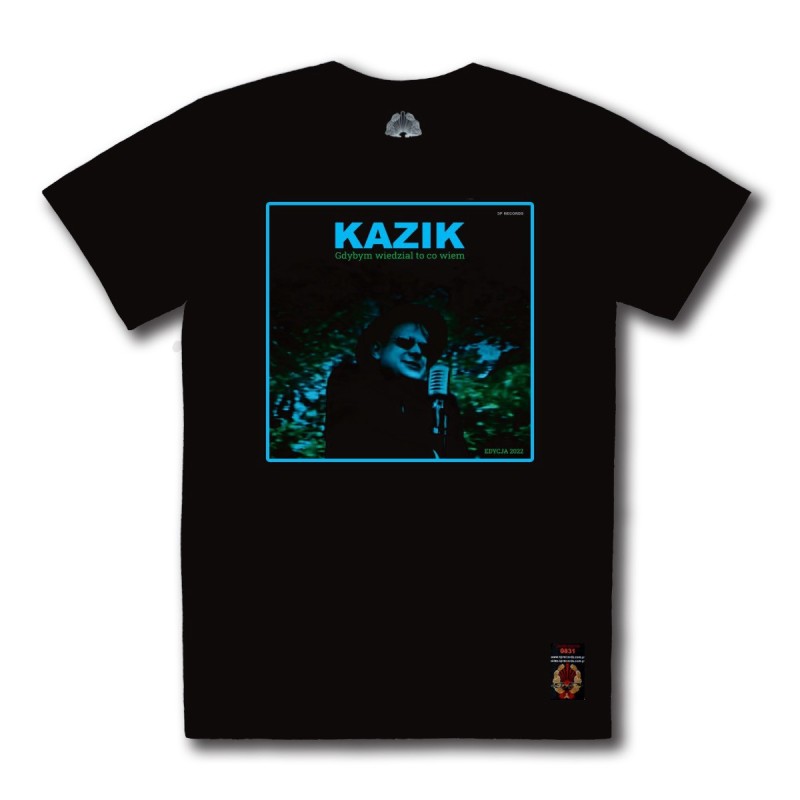 Koszulka Kazik - Gdybym wiedział to co wiem czarna