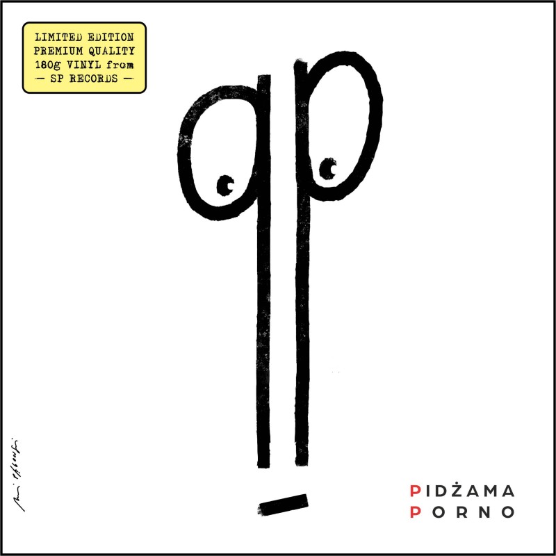 Pidżama Porno - PP [1LP] lim. ed. Black Vinyl (PREORDER Z AUTOGRAFAMI DO DNIA : 18.09.2023.)