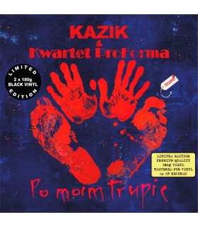 KAZIK & KWARTET PROFORMA - PO MOIM TRUPIE [2LP] LIM. ED. BLACK VINYL (PREORDER Z AUTOGRAFAMI DO DNIA: 12.07.2024)