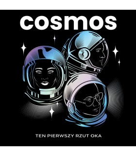 Cosmos - Ten pierwszy rzut oka [DELUXE 2CD] (PREORDER Z AUTOGRAFAMI)