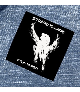 Naszywka Strachy na lachy - Piła tango (PREORDER)