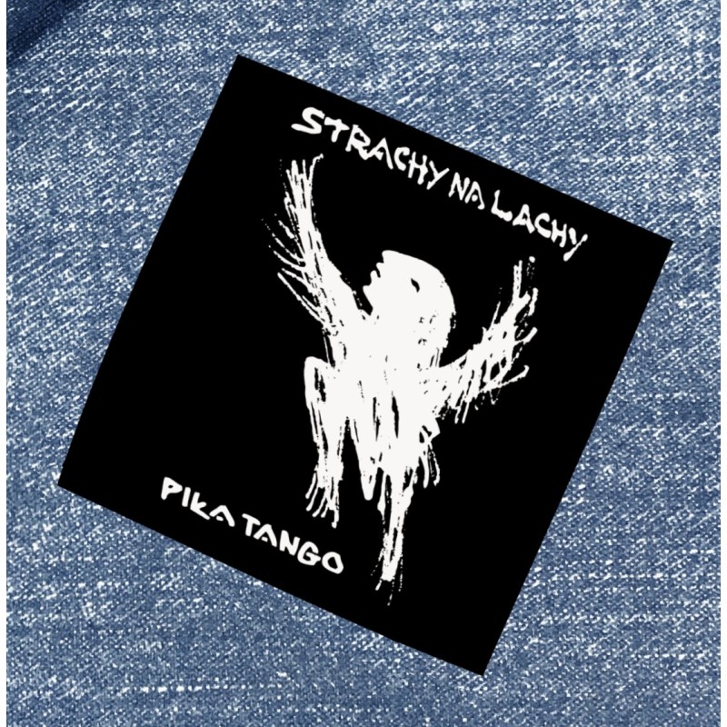 Naszywka Strachy na lachy - Piła tango (PREORDER)