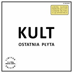 Kult - Ostatnia płyta [2LP] LIM. ED. White Vinyl (PREORDER DO DNIA : 12.05.2021)