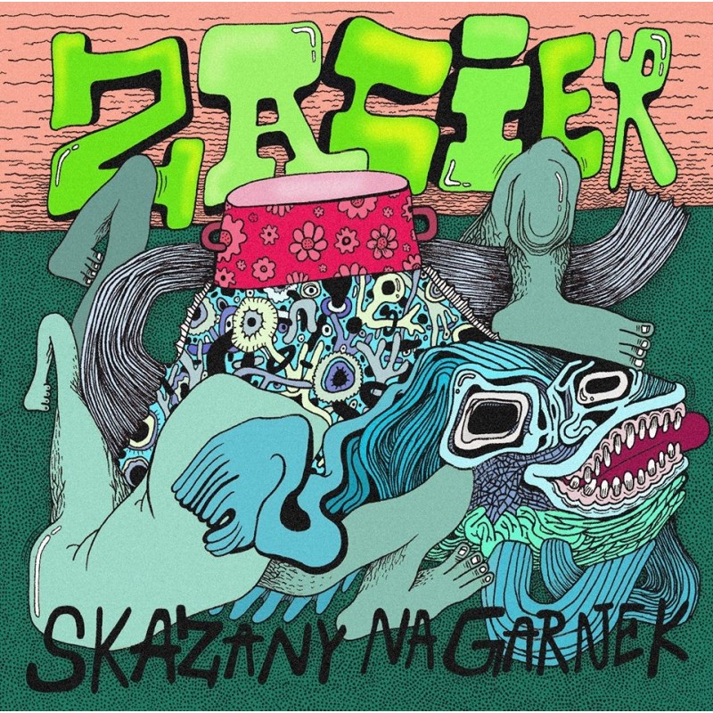 Zacier - Skazany na garnek [CD]