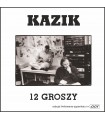 Kazik - 12 Groszy [2LP] Edycja limitowana. Nakład: 1000 szt.