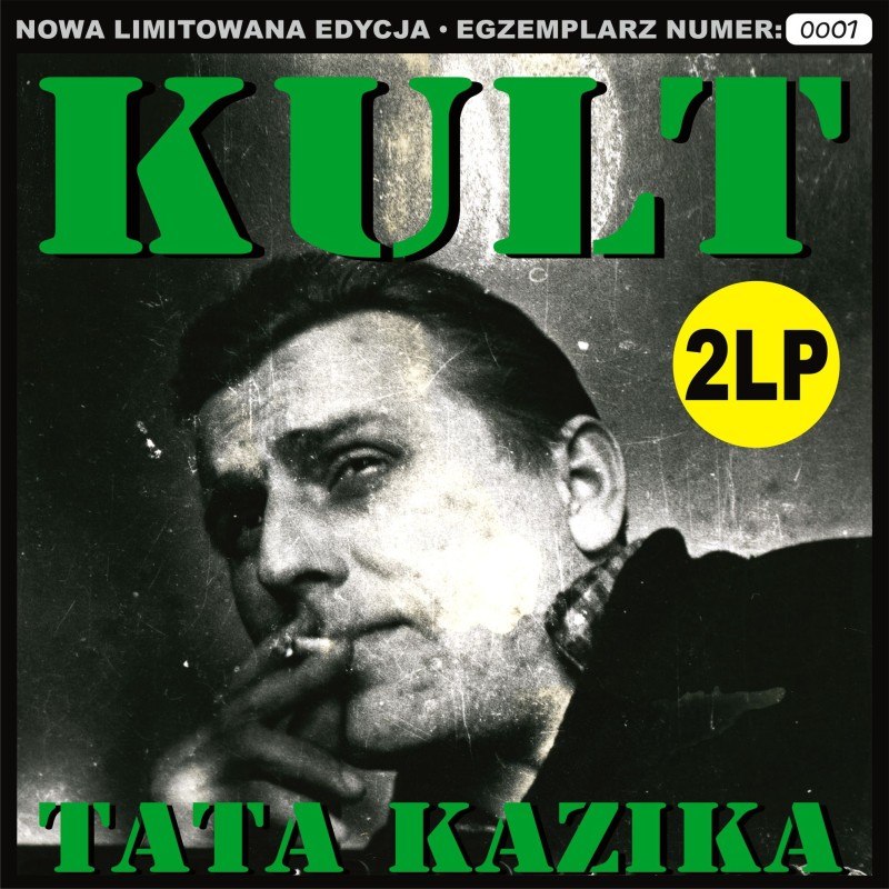 Kult - Tata Kazika [2LP] [NOWA EDYCJA] LIM. ED. 2000 szt.